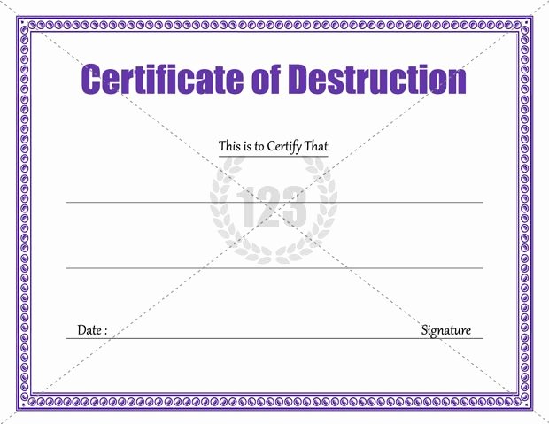 Certificate Of Destruction Template Awesome Download Certificate Of Destruction Template