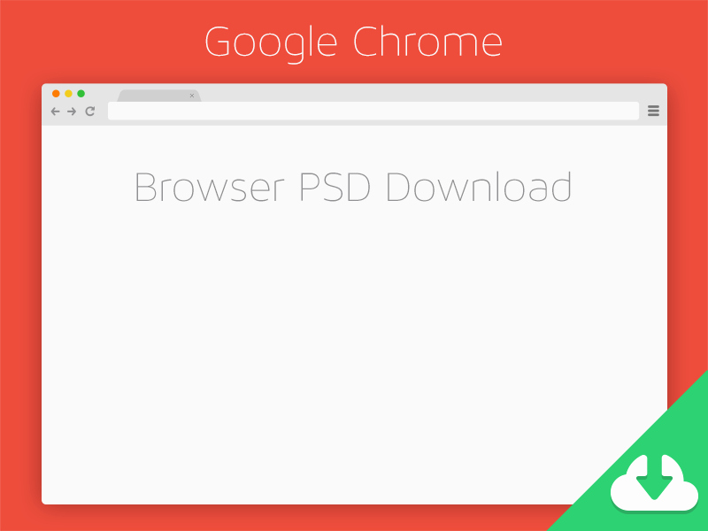Google Web Page Template Awesome Chrome Browser Psd Download by Seth Coelen Dribbble