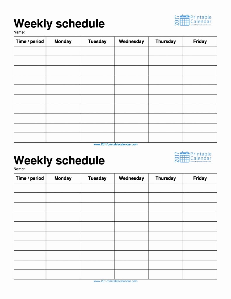 Monday to Friday Schedule Template Fresh Weekly Schedule Template – 2017 Printable Calendar
