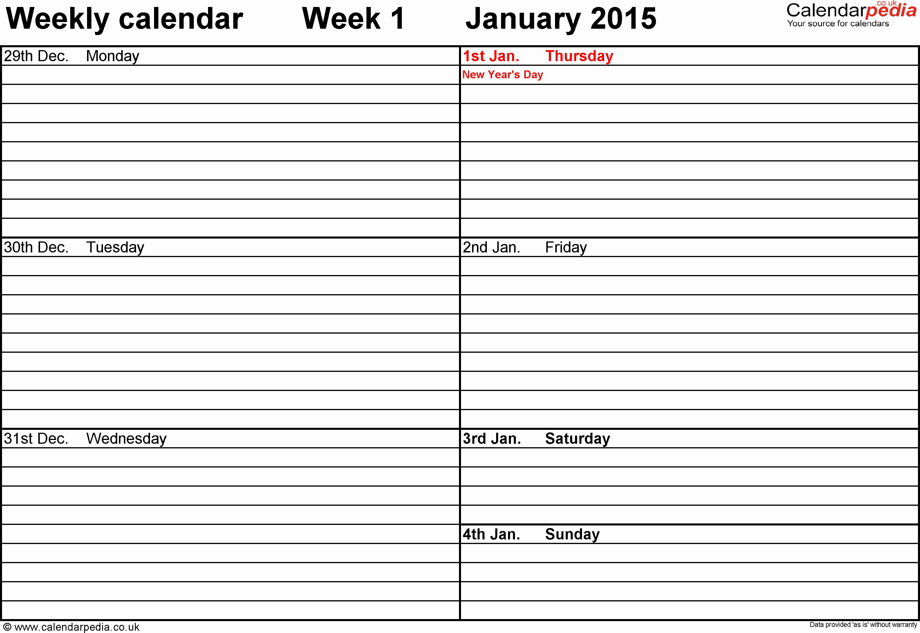 One Week Schedule Template New Weekly Calendar 2015 Uk Free Printable Templates for Word